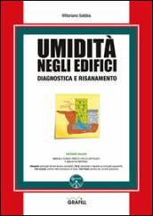 Umidità negli edifici. Con CD-ROM