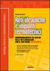 Reti idrauliche e impianti termotecnici. Con CD-ROM