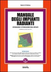 Manuale degli impianti radianti. Con aggiornamento online