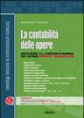 La contabilità delle opere. Con CD-ROM