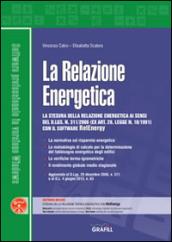 La relazione energetica. Con CD-ROM