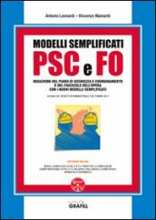 Modelli semplificati di PSC e FO. Con CD-ROM