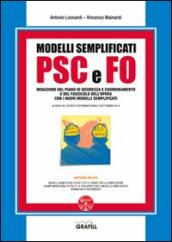 Modelli semplificati di PSC e FO. Con CD-ROM