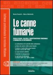 Le canne fumarie. Con CD-ROM