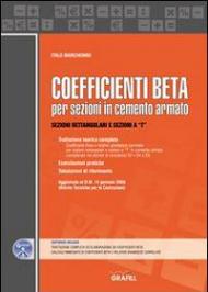 Coefficienti Beta per sezioni in cemento armato. Con Contenuto digitale per download e accesso on line