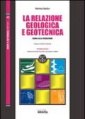 La relazione geologica e geotecnica. Con CD-ROM