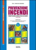 Prevenzione incendi. Con Contenuto digitale per download e accesso on line