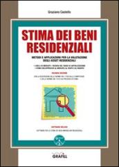 Stima dei beni residenziali. Con Contenuto digitale per download e accesso on line
