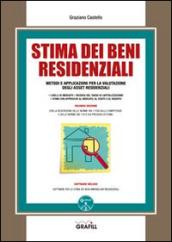 Stima dei beni residenziali. Con Contenuto digitale per download e accesso on line