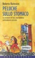 Pelouche sullo stomaco. Le avventure di Susi, una bambina politicamente scorretta