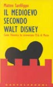 Il medioevo secondo Walt Disney