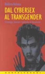 Dal cybersex al transgender