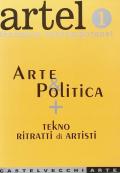 Artel. Vol. 1: Arte e politica.