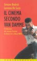 Il cinema secondo Van Damme. L'evoluzione del cinema d'azione da Bruce Lee a Bruce Willis