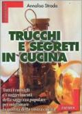 Trucchi e segreti in cucina