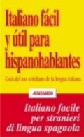 Italiano facil y util para hispanohablantes