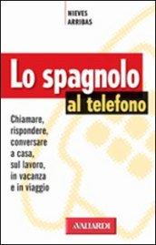 Lo spagnolo al telefono