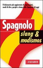 Spagnolo slang e modismos