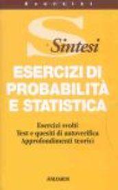 Esercizi di probabilità e statistica