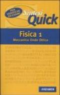 Fisica. 1.Meccanica, onde, ottica