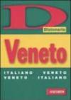 Dizionario veneto. Italiano-veneto, veneto-italiano