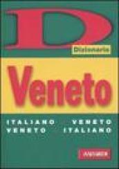 Dizionario veneto. Italiano-veneto, veneto-italiano