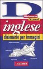 Inglese. Dizionario per immagini