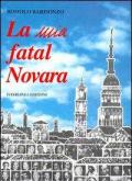 La mia fatal Novara