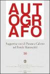 Suggestive voci di Pavese e Calvino nel Fondo manoscritti