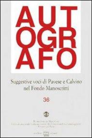 Suggestive voci di Pavese e Calvino nel Fondo manoscritti