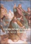 Giorgio Bonola e il suo tempo. Atti del Convegno di studi nel 3° centenario della morte (san Giulio, 8-10 settembre 2000)