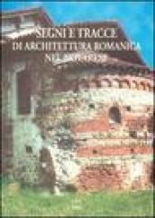 Segni e tracce di architettura romanica nel novarese. Rilievi e immagini