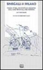 Sinisgalli a Milano. Poesia, pittura, architettura e industria dagli anni Trenta agli anni Sessanta