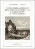 I luoghi della battaglia di Novara del 23 marzo 1849 e l'abdicazione di Carlo Alberto