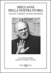 Dieci anni della nostra storia. 1942-1952: «l'azione» di don Giacomini