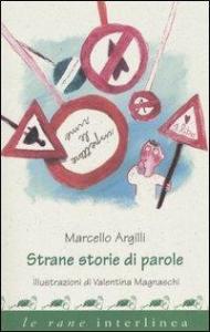 Strane storie di parole