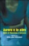 Aurora e le altre. Storie di liberazione e speranza