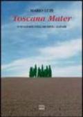 Toscana Mater. Ediz. Italiana, inglese, francese e tedesca