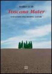 Toscana Mater. Ediz. Italiana, inglese, francese e tedesca