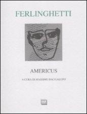 Americus. Testo inglese a fronte. Ediz. numerata