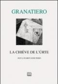 La chiéve de l'úrte