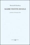 Madri vestite di sole