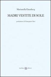 Madri vestite di sole