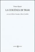 La cuscénza di tram