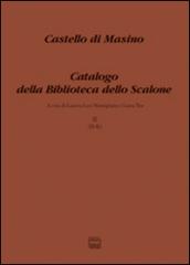 Castello di Masino. Catalogo della Biblioteca dello Scalone: 2