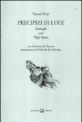 Precipizi di luce. Dialoghi con Aligi Sassu