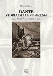 Dante. Storia della «Commedia»