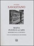 Mafia. Punto e a capo. Ripartire dalla coscienza