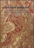 Tessuti antichi del Museo d'arte religiosa «Padre Augusto Mozzetti» di Oleggio