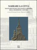 Narrare la città. Tratti identitari, linguistici e meoria della tradzione a Novara